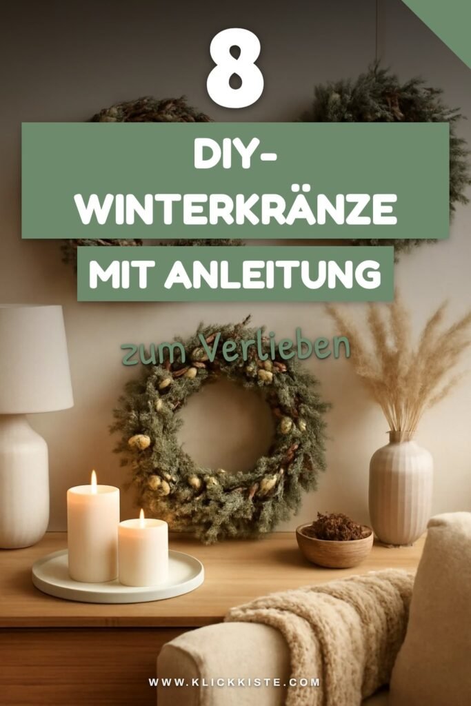 8 DIY-Winterkränze mit Anleitung