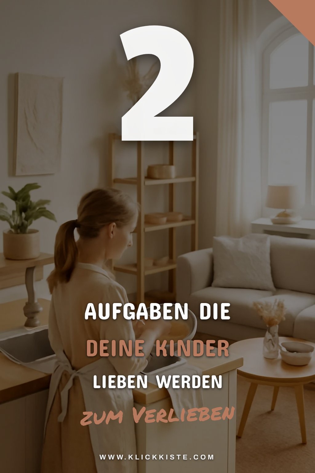 Diese Aufgaben machen Spaß und fördern die Selbstständigkeit