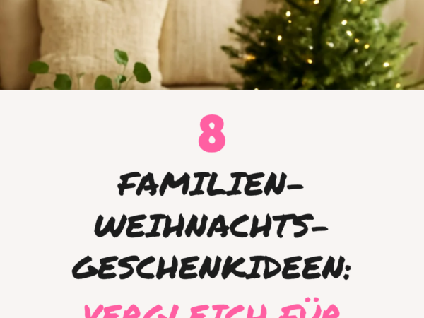 8 Familien-Weihnachts-Geschenkideen: Vergleich für jeden