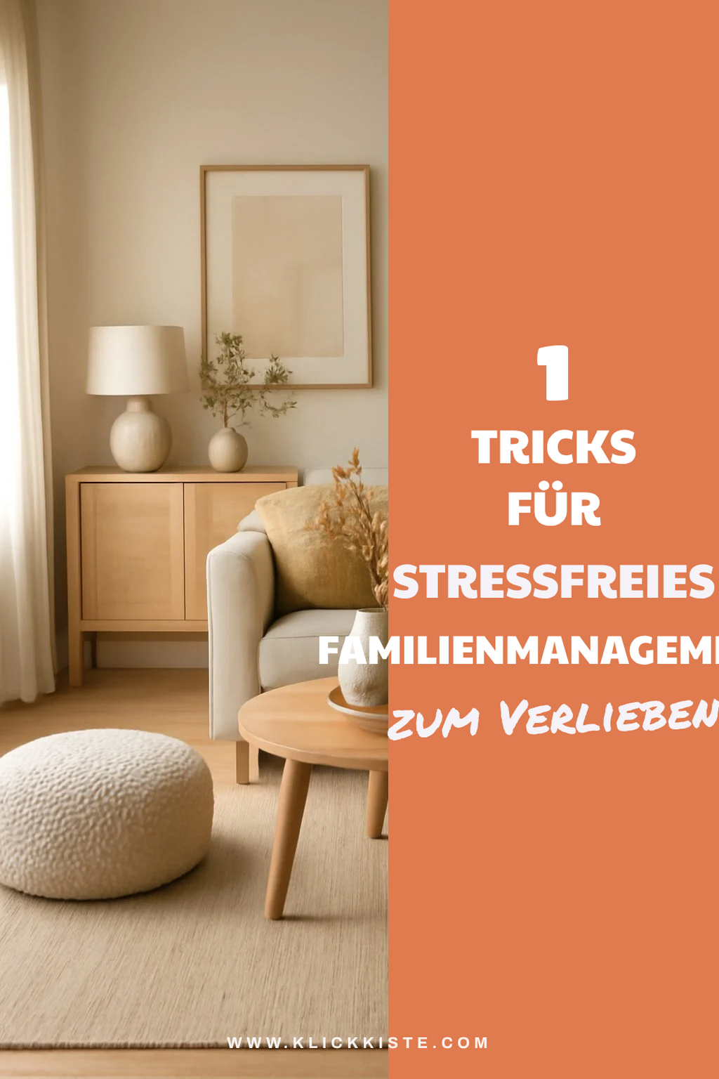 So organisierst du den Familienalltag effizienter