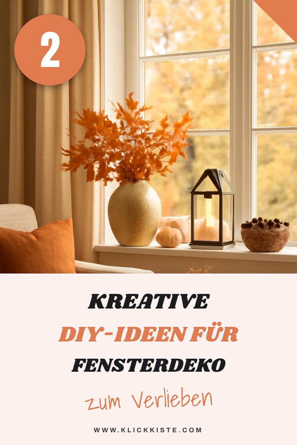 Kreative DIY-Ideen für dein Fenster