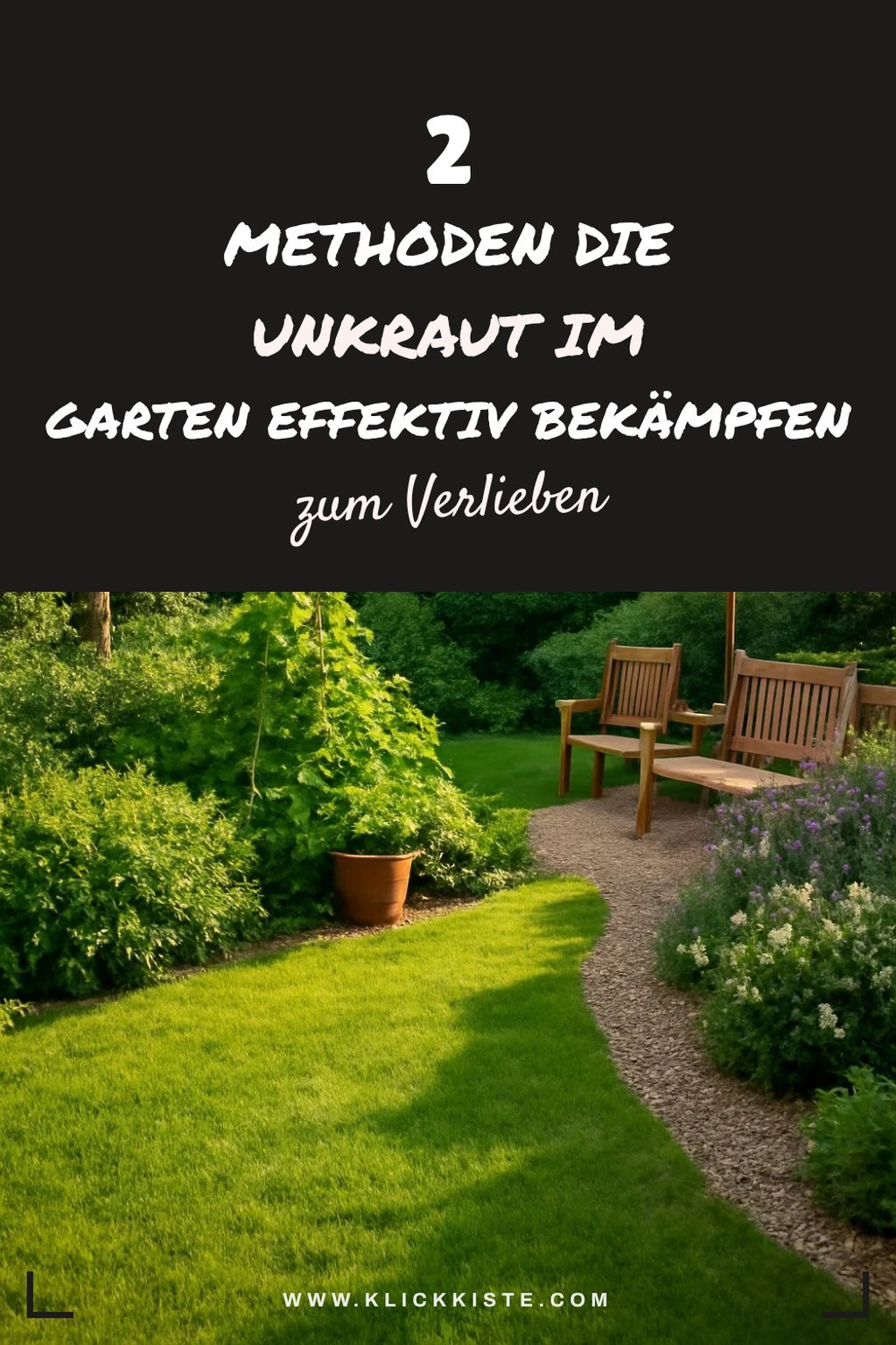 Effektive Methoden zur Unkrautbekämpfung