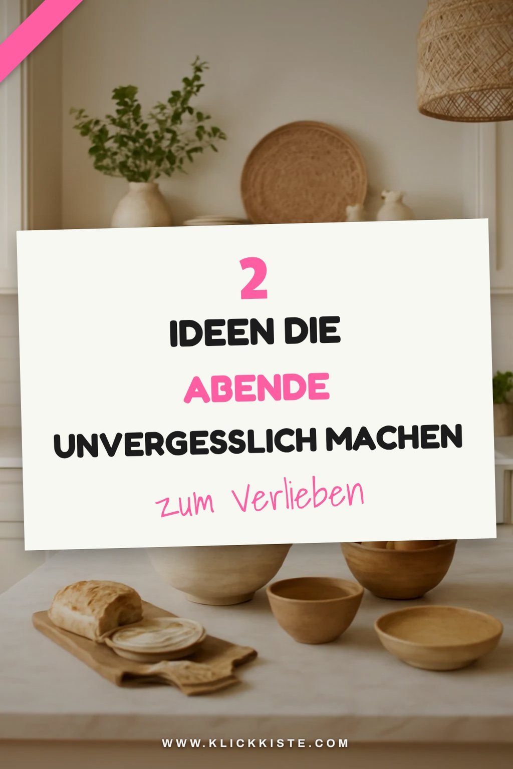 So wird der Familienabend zum Erlebnis