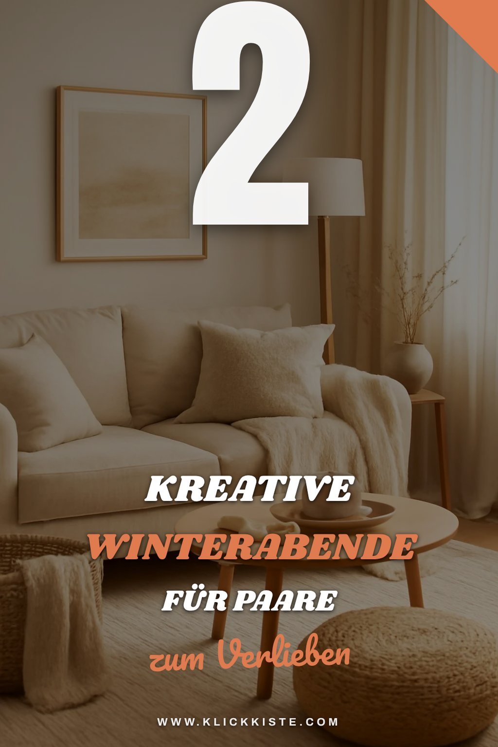 Wie ihr die kalte Jahreszeit gemütlich gestaltet