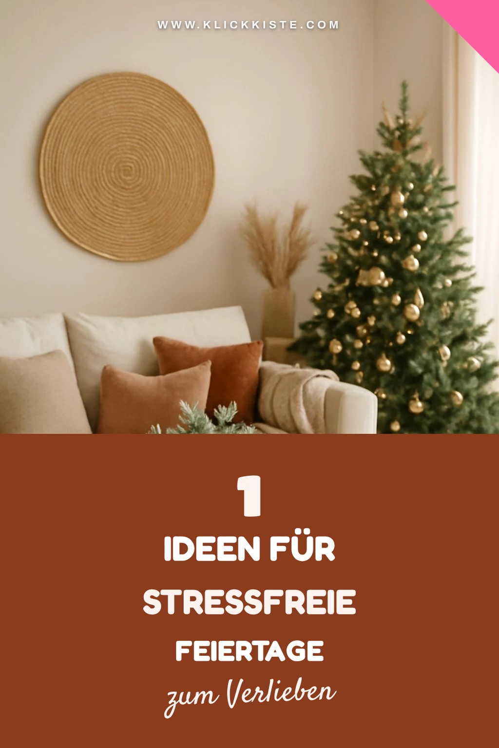So verwandelst du deine Feiertage in stressfreie Momente