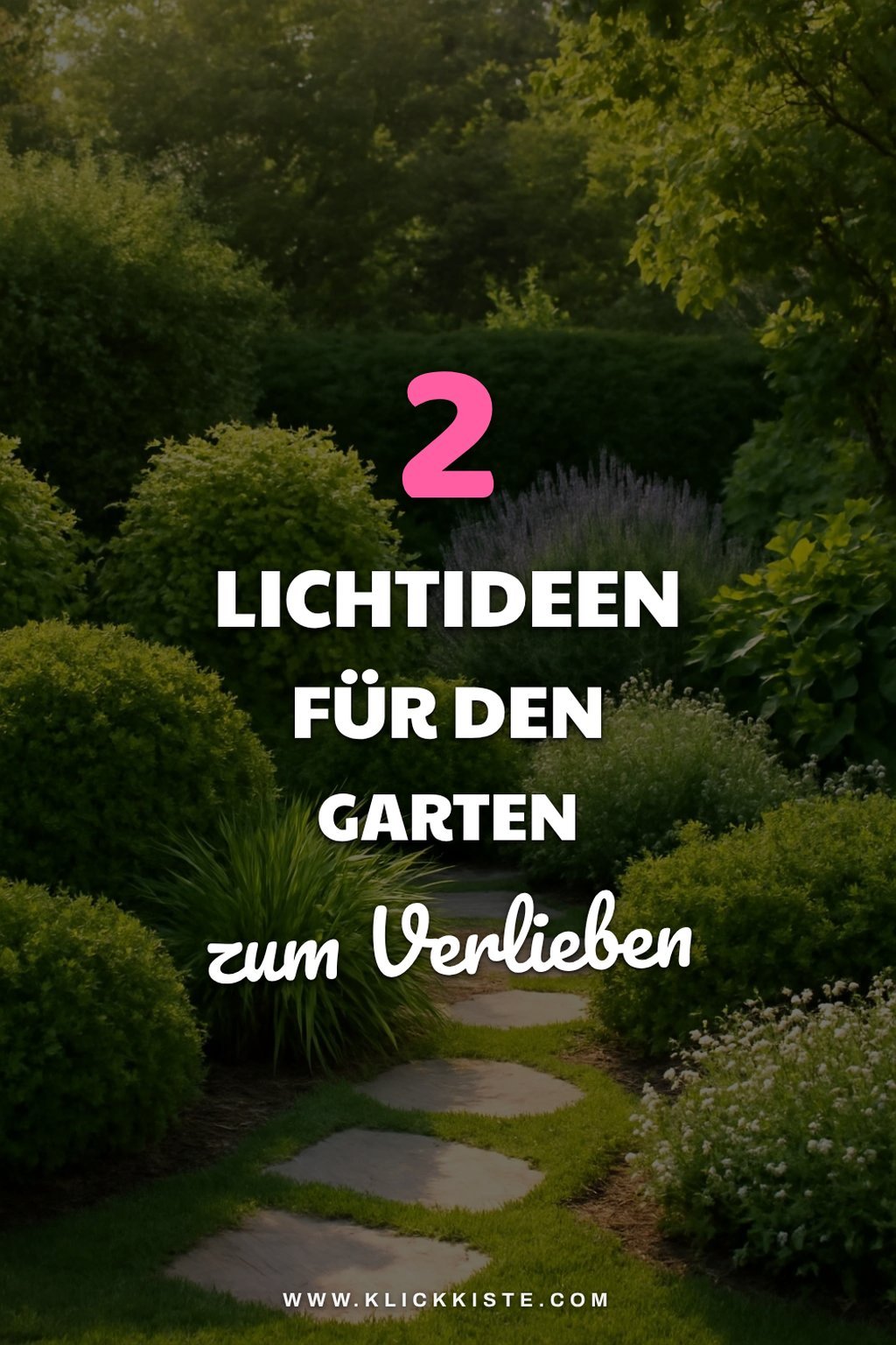 Wie du deinen Garten mit Licht verschönerst