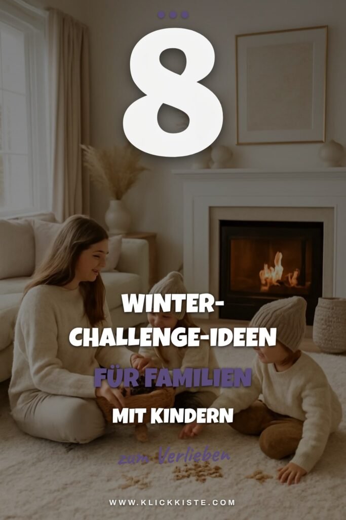 8 Winter-Challenge-Ideen für Familien mit Kindern