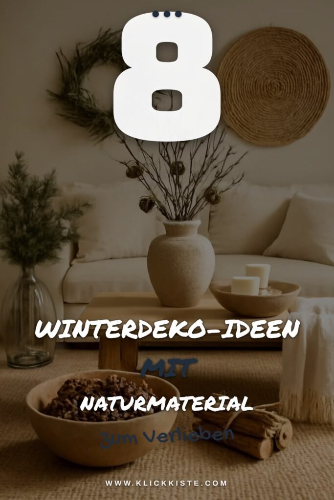 8 Winterdeko-Ideen mit Naturmaterial