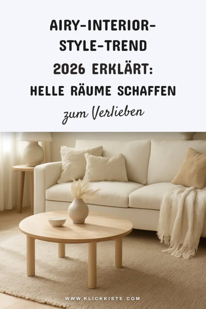 Airy-Interior-Style-Trend 2026 erklärt: Helle Räume schaffen