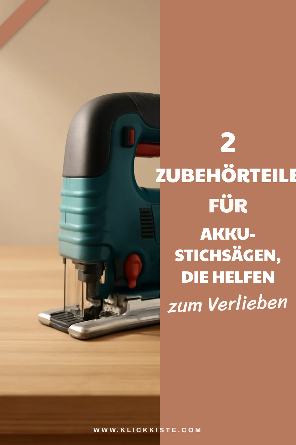 Zubehör für Akku-Stichsägen, das du brauchst