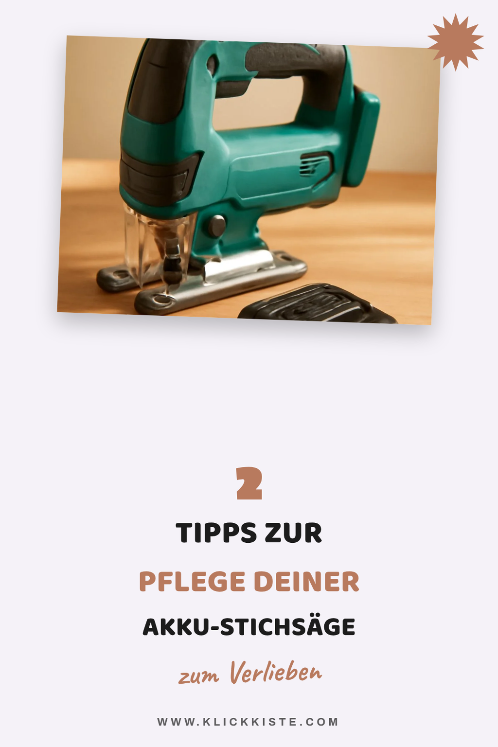 Tipps zur Pflege deiner Akku-Stichsäge