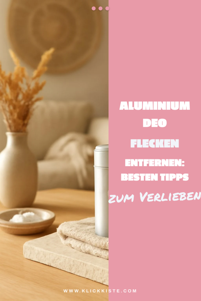 Aluminium Deo Flecken Entfernen: Die besten Tipps & Hausmittel