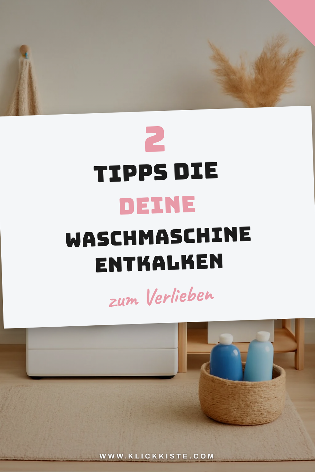 So entkalkst du deine Waschmaschine in 5 einfachen Schritten
