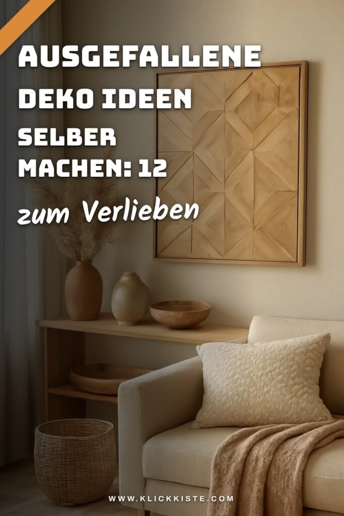 Ausgefallene Deko Ideen Selber Machen: 12 kreative Ideen zum Selbermachen