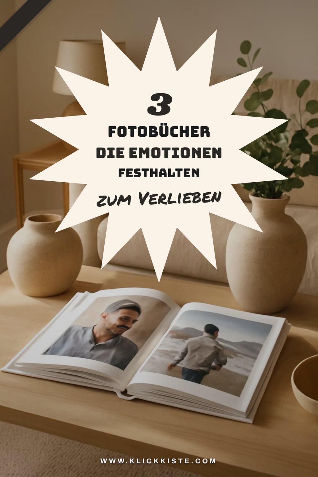 Wie du mit Fotobüchern Erinnerungen für Männer festhältst