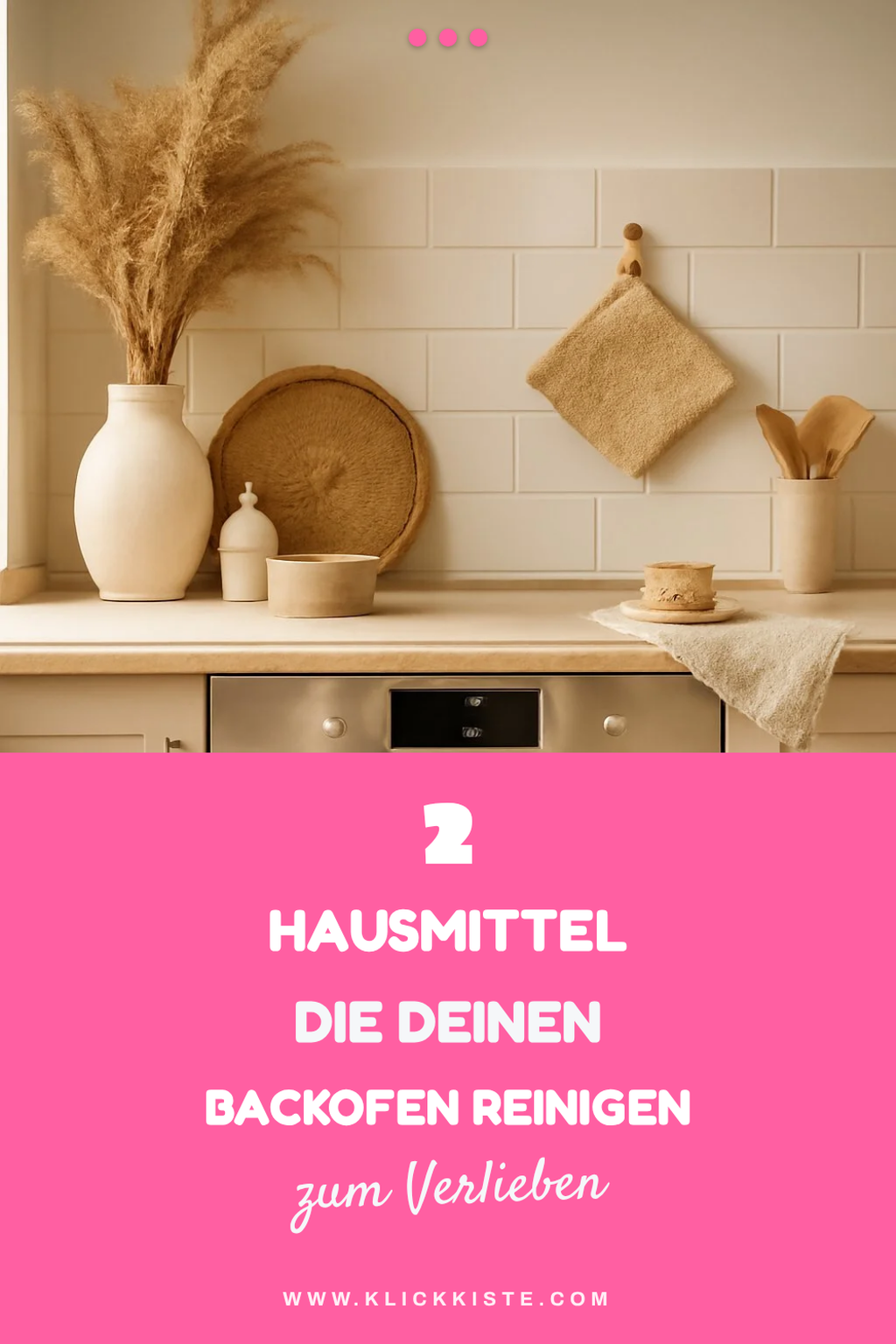 Die besten Hausmittel für die Backofen Reinigung