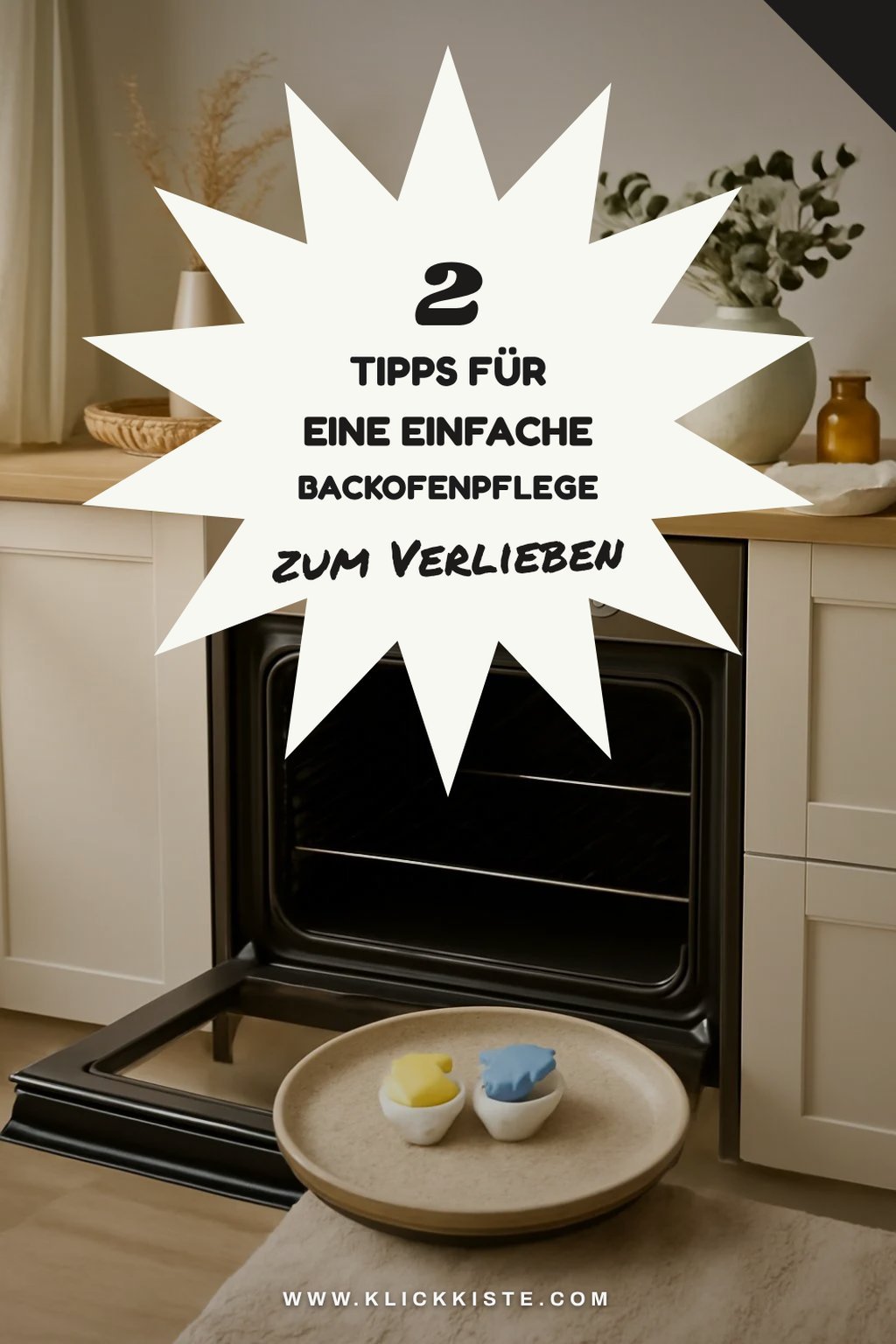 Die besten Tipps für die regelmäßige Backofenpflege
