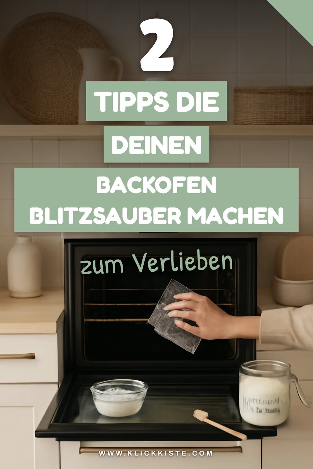 So reinigst du deinen Backofen mit Natron einfach und effektiv