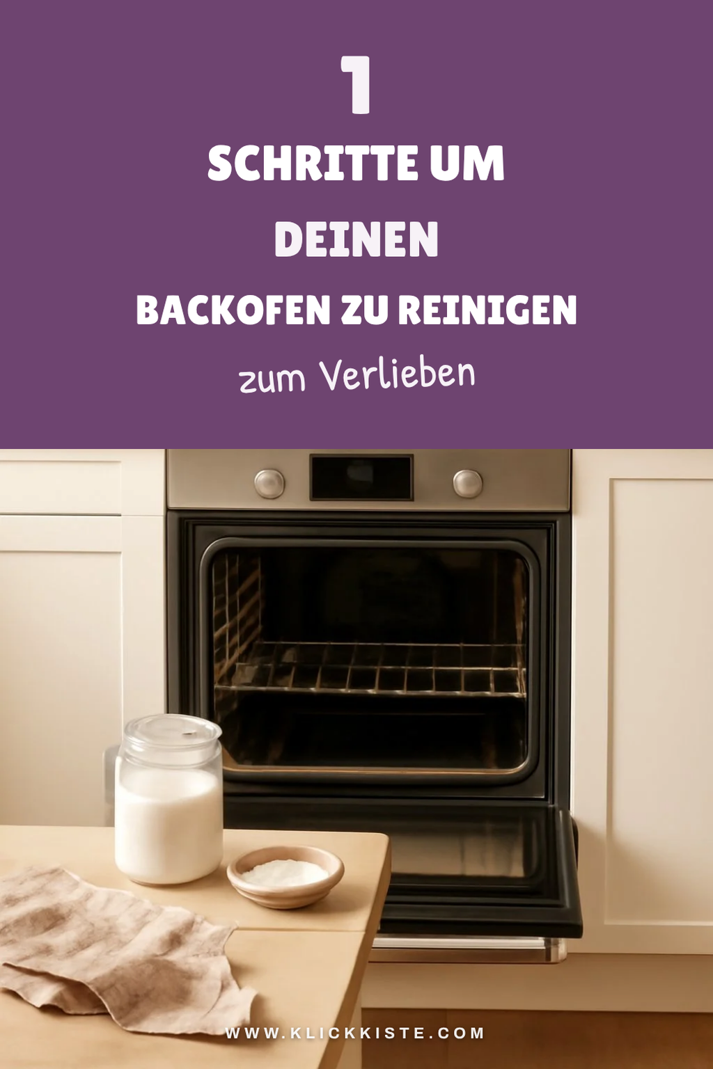 So reinigst du deinen Backofen mit Soda in 5 einfachen Schritten