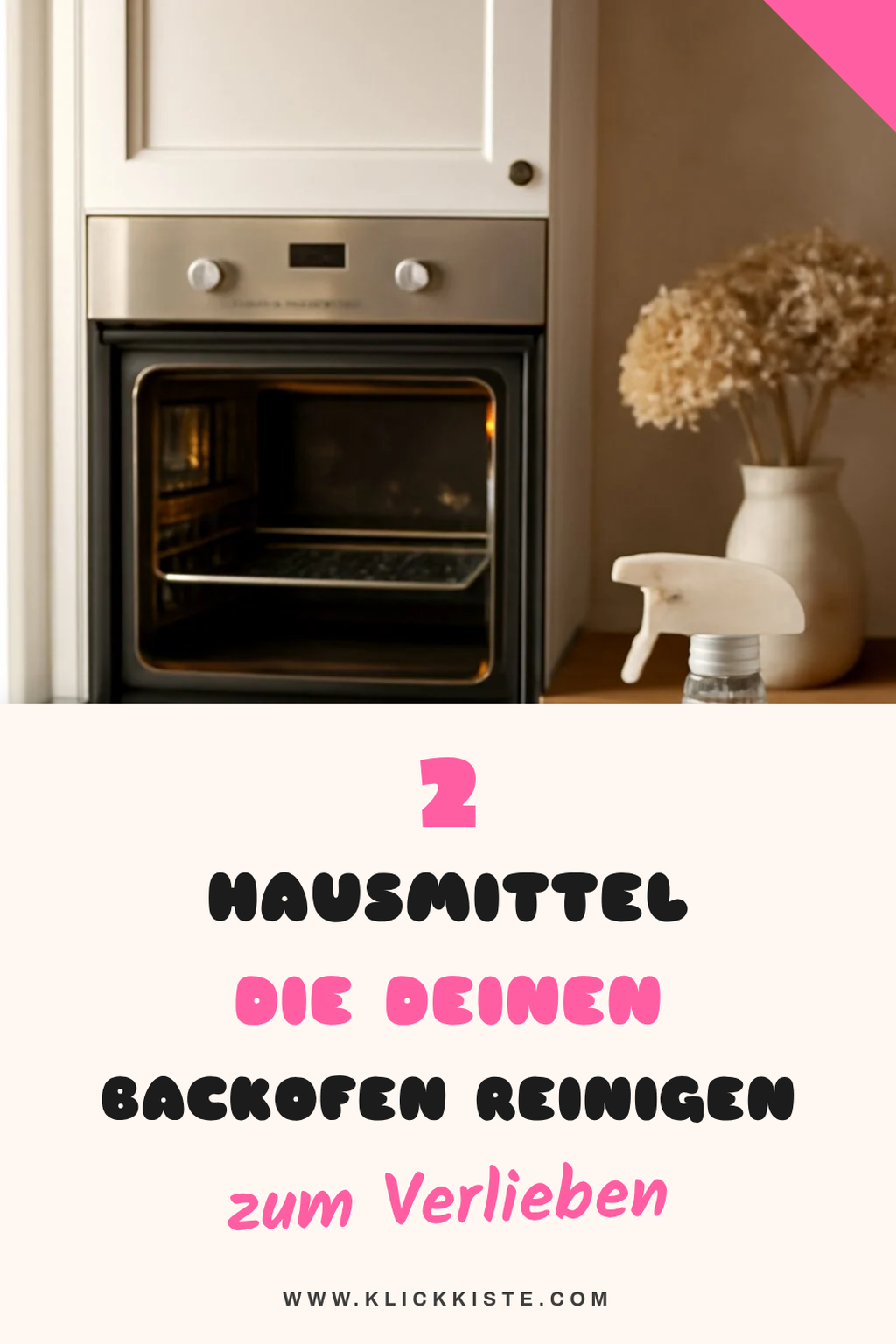 Diese 5 Hausmittel reinigen deinen Backofen ohne Schrubben