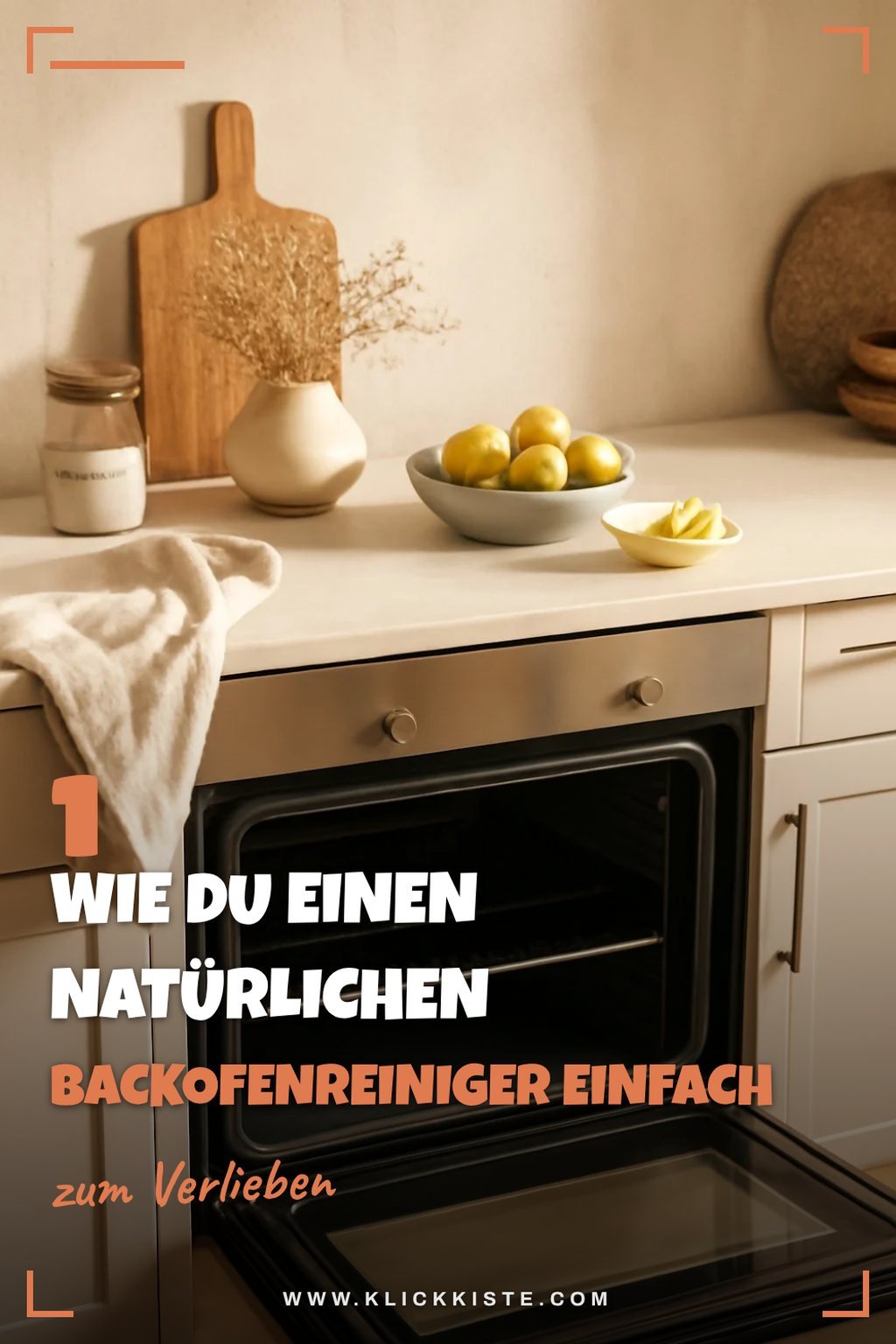So machst du einen natürlichen Backofenreiniger selbst