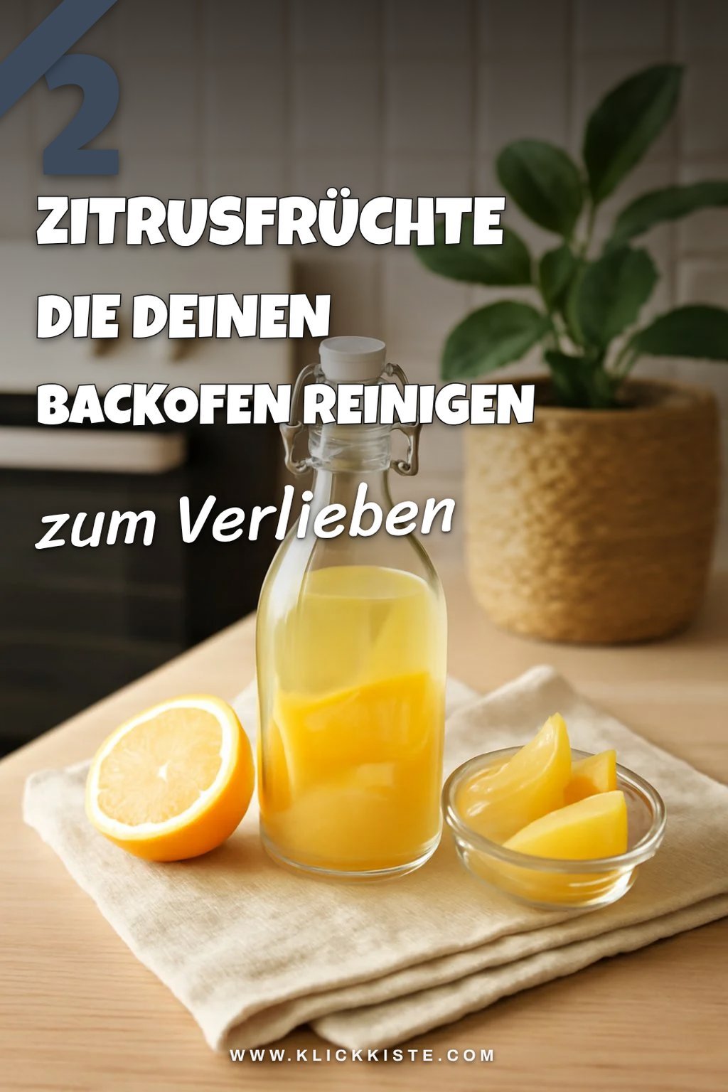 Die besten Zitrusfrüchte für die Reinigung
