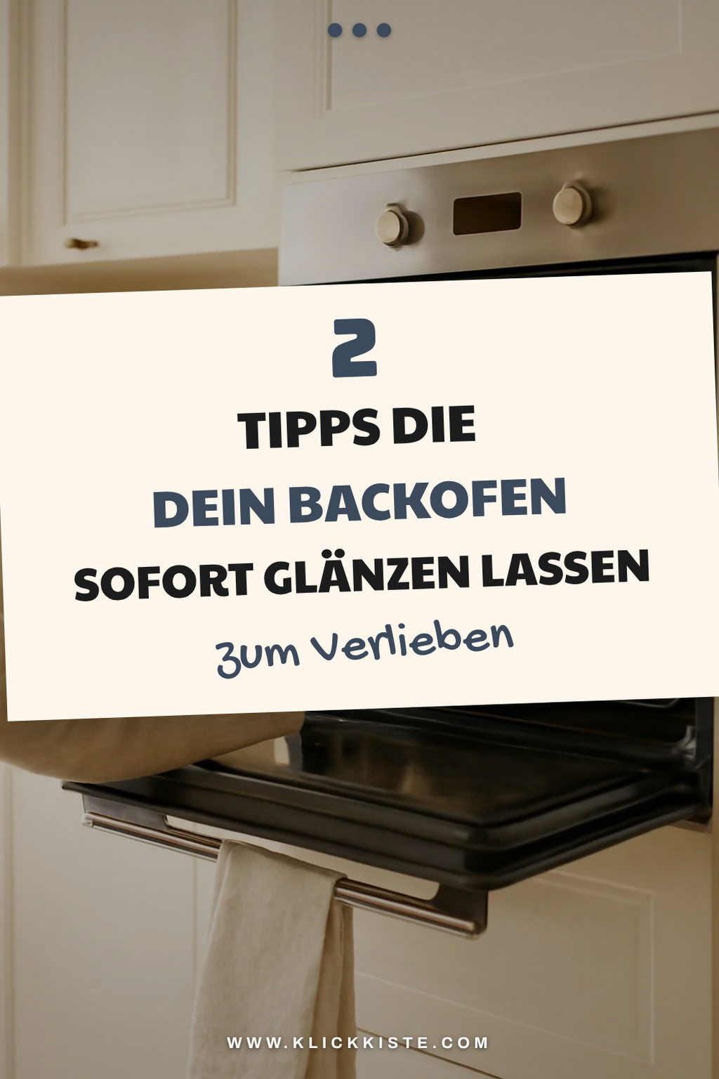 So reinigst du die Backofen Seitenwände effektiv und schnell