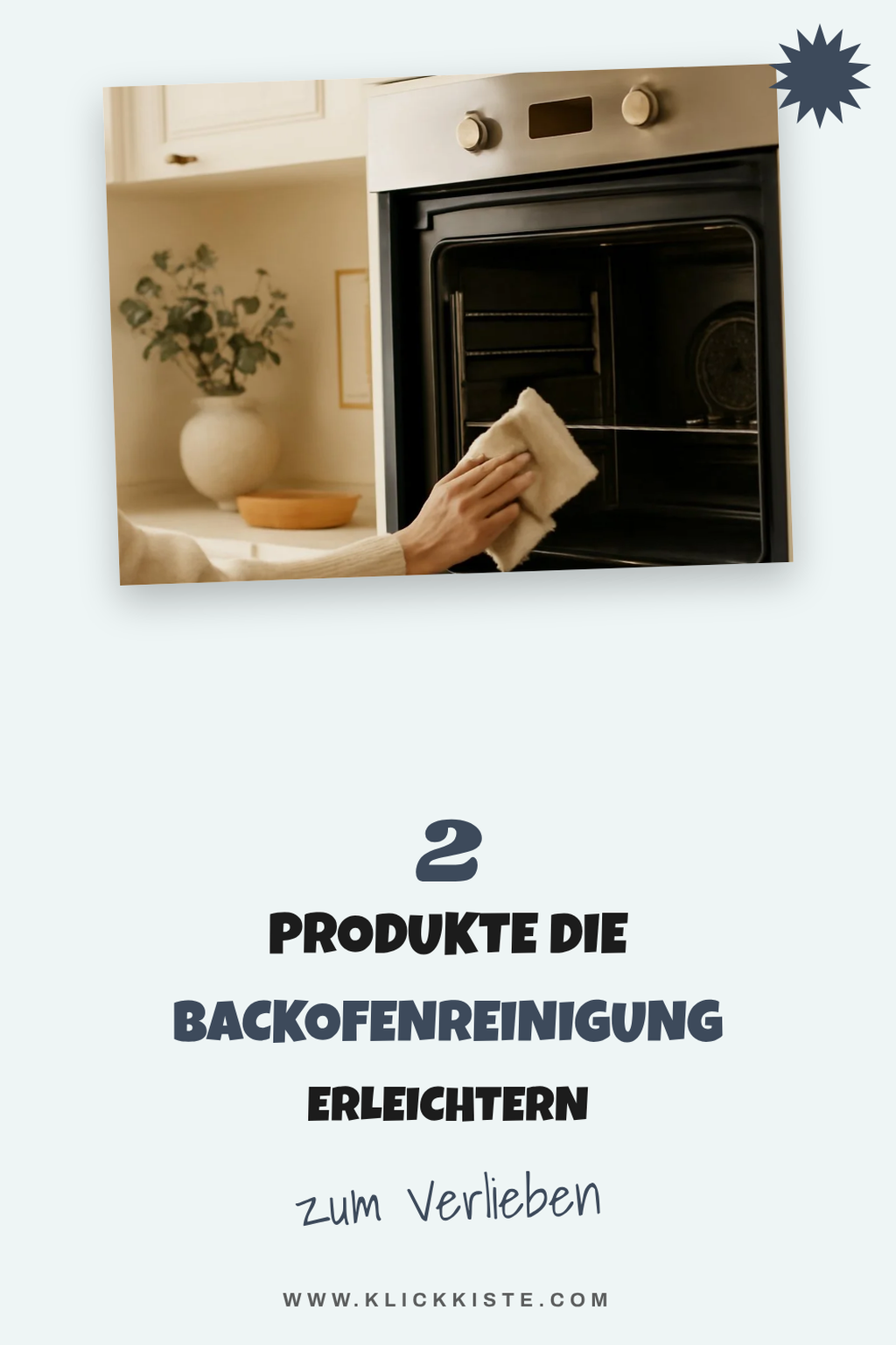Effektive Reinigungsprodukte für den Backofen