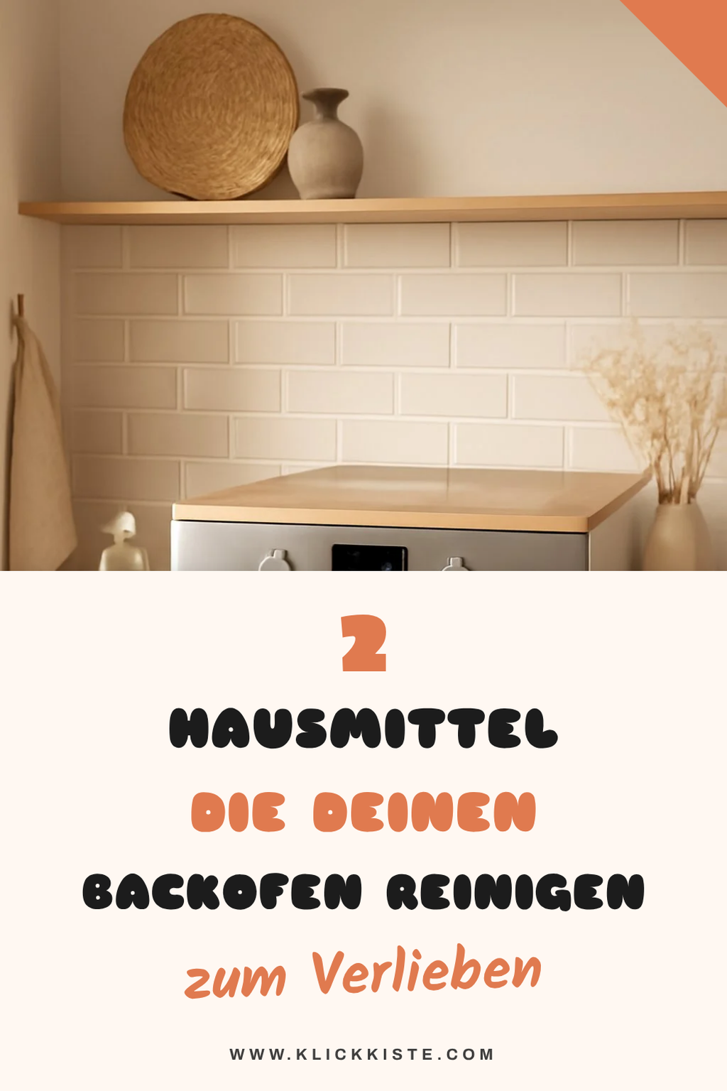 Diese 5 Hausmittel bringen deinen Backofen zum Strahlen