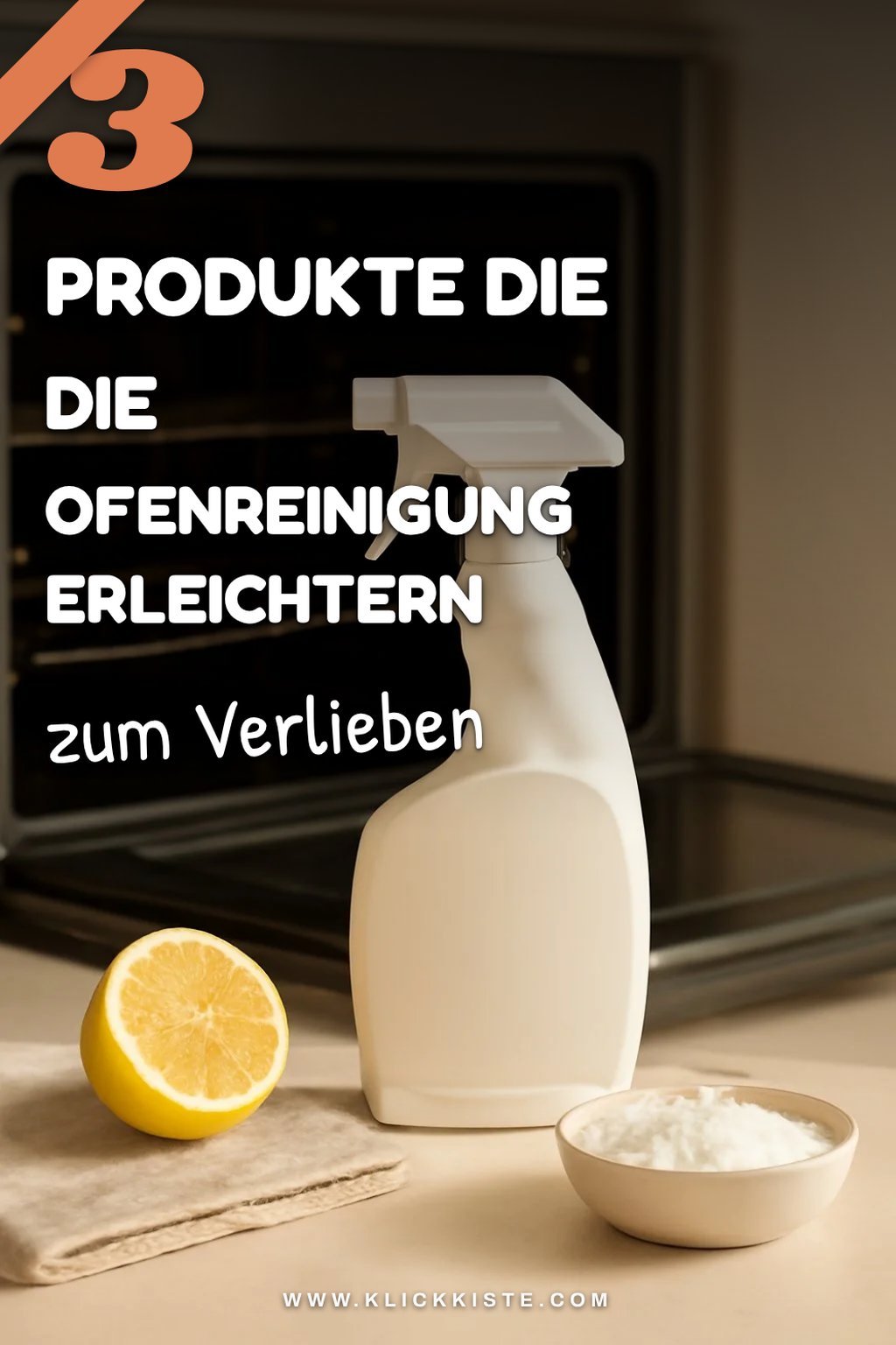 Diese 3 Produkte machen die Ofenreinigung zum Kinderspiel