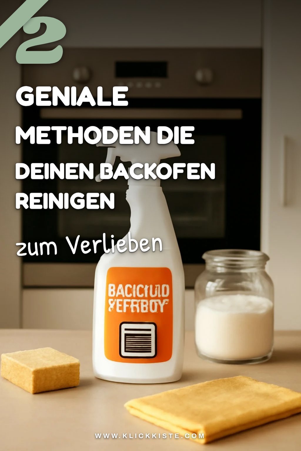 Effektive Methoden zur Backofenreinigung