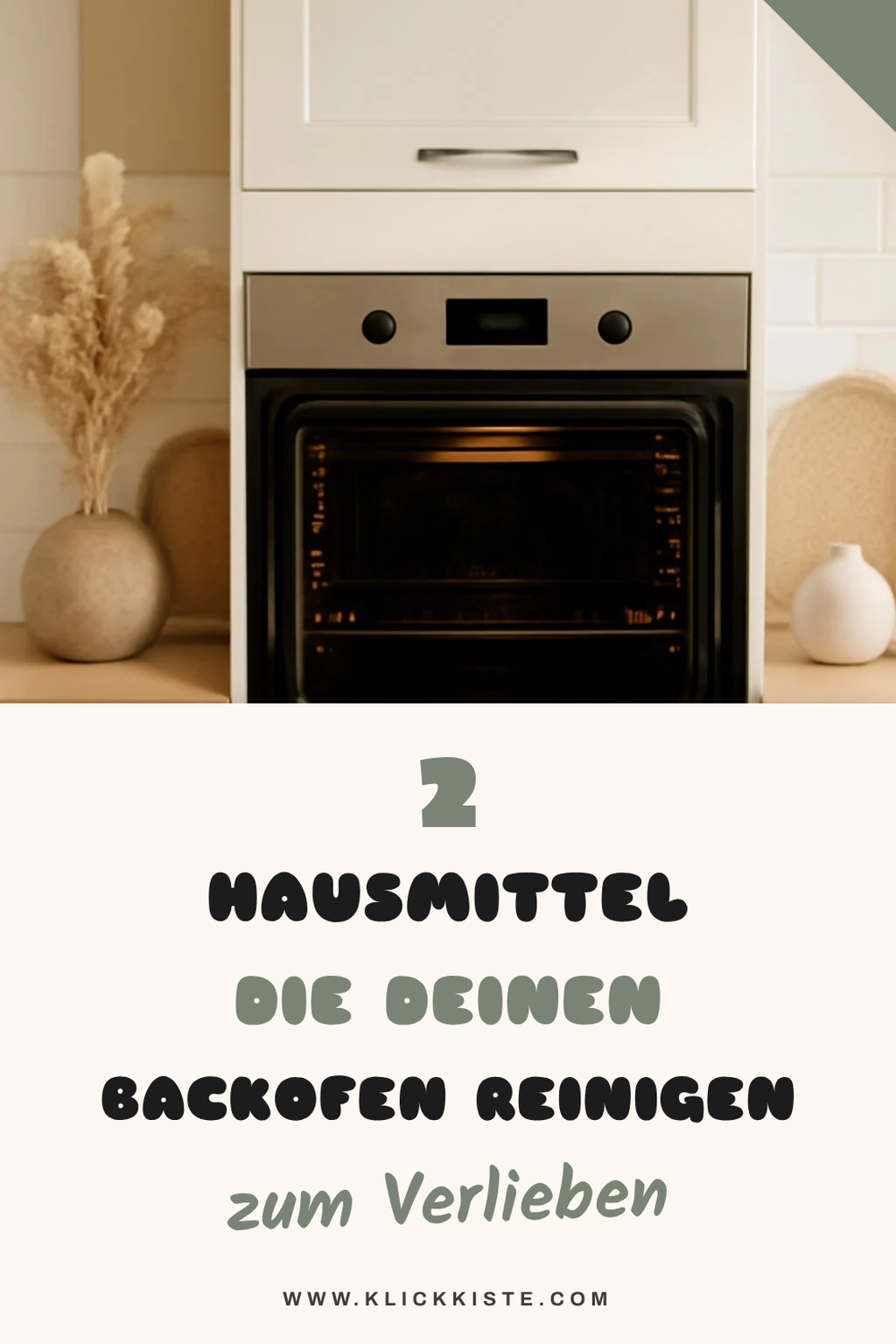 So reinigst du deinen Backofen mit Hausmitteln