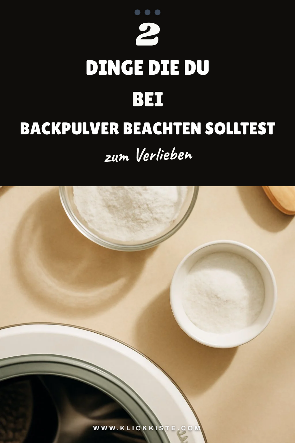 3 Dinge die du bei der Nutzung von Backpulver beachten solltest