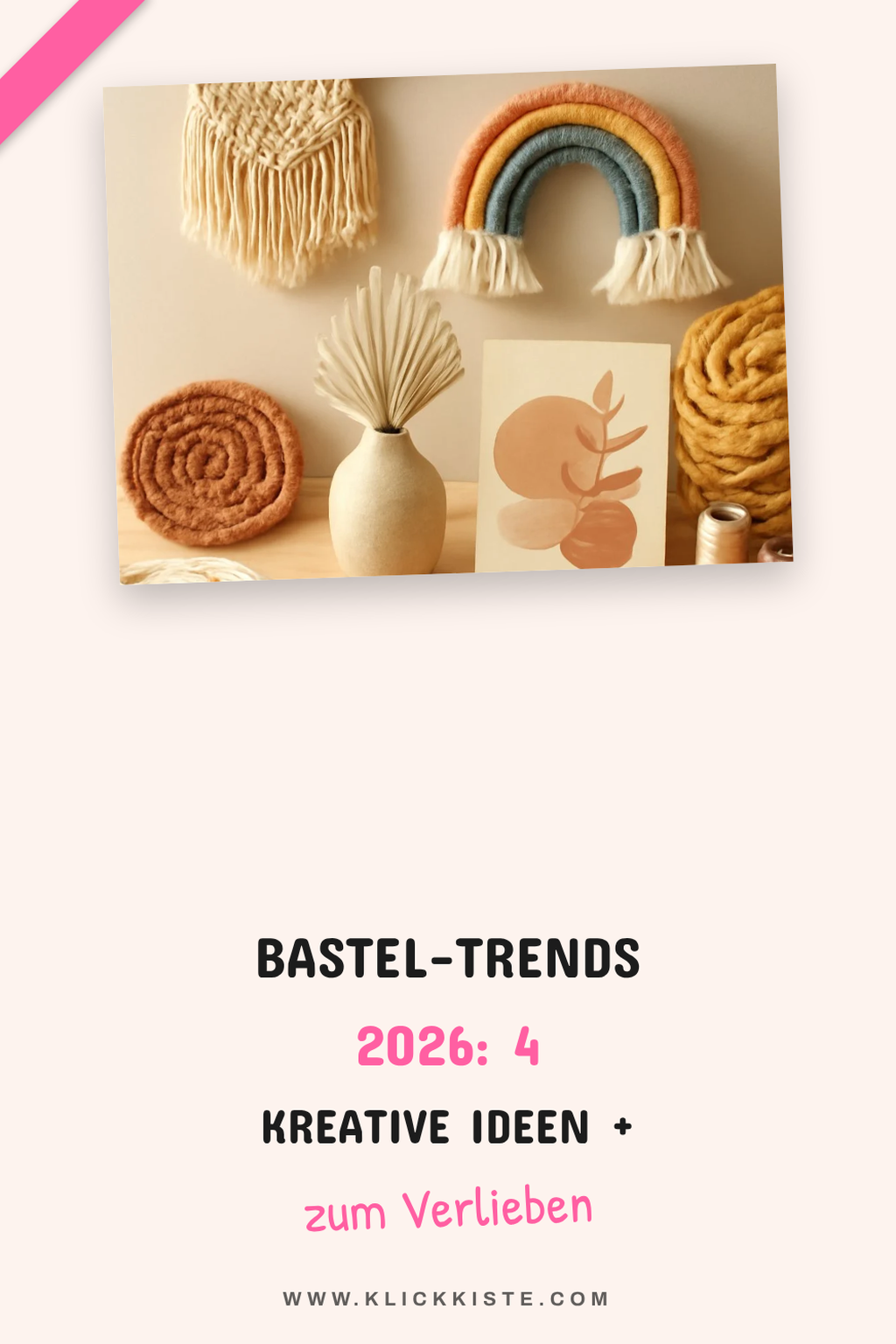 Bastel-Trends 2026: 4 kreative Ideen + Materialien für jeden Stil — Stil-Variante