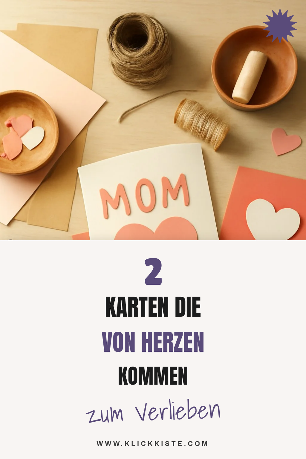 So bastelst du persönliche Karten für den Muttertag