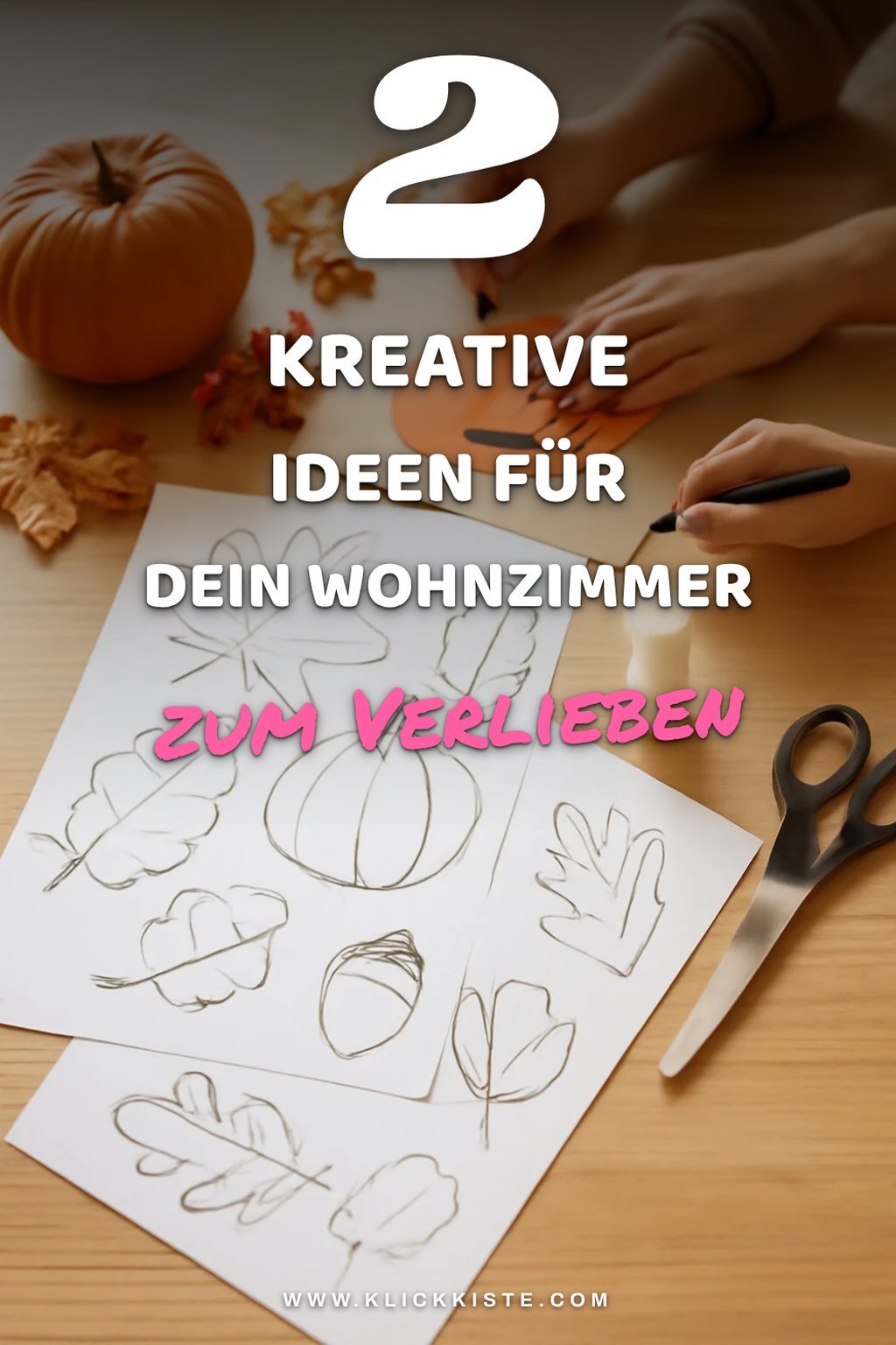 Diese 4 Bastelideen bringen den Herbst ins Wohnzimmer