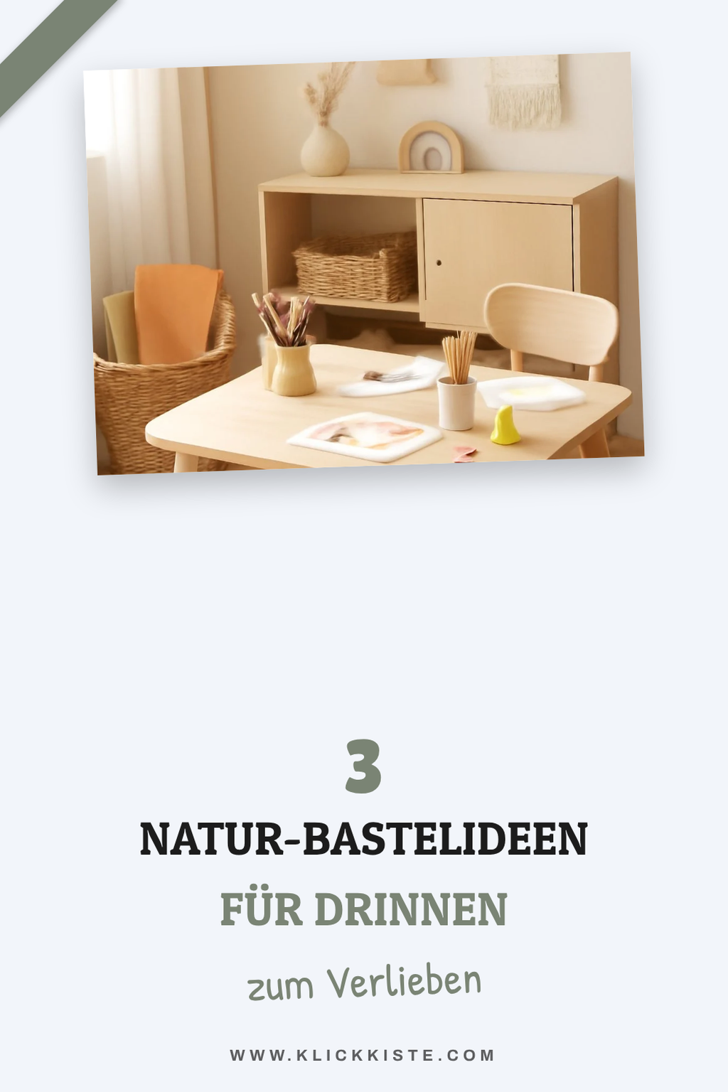 Einfache Natur-Bastelideen für drinnen und draußen