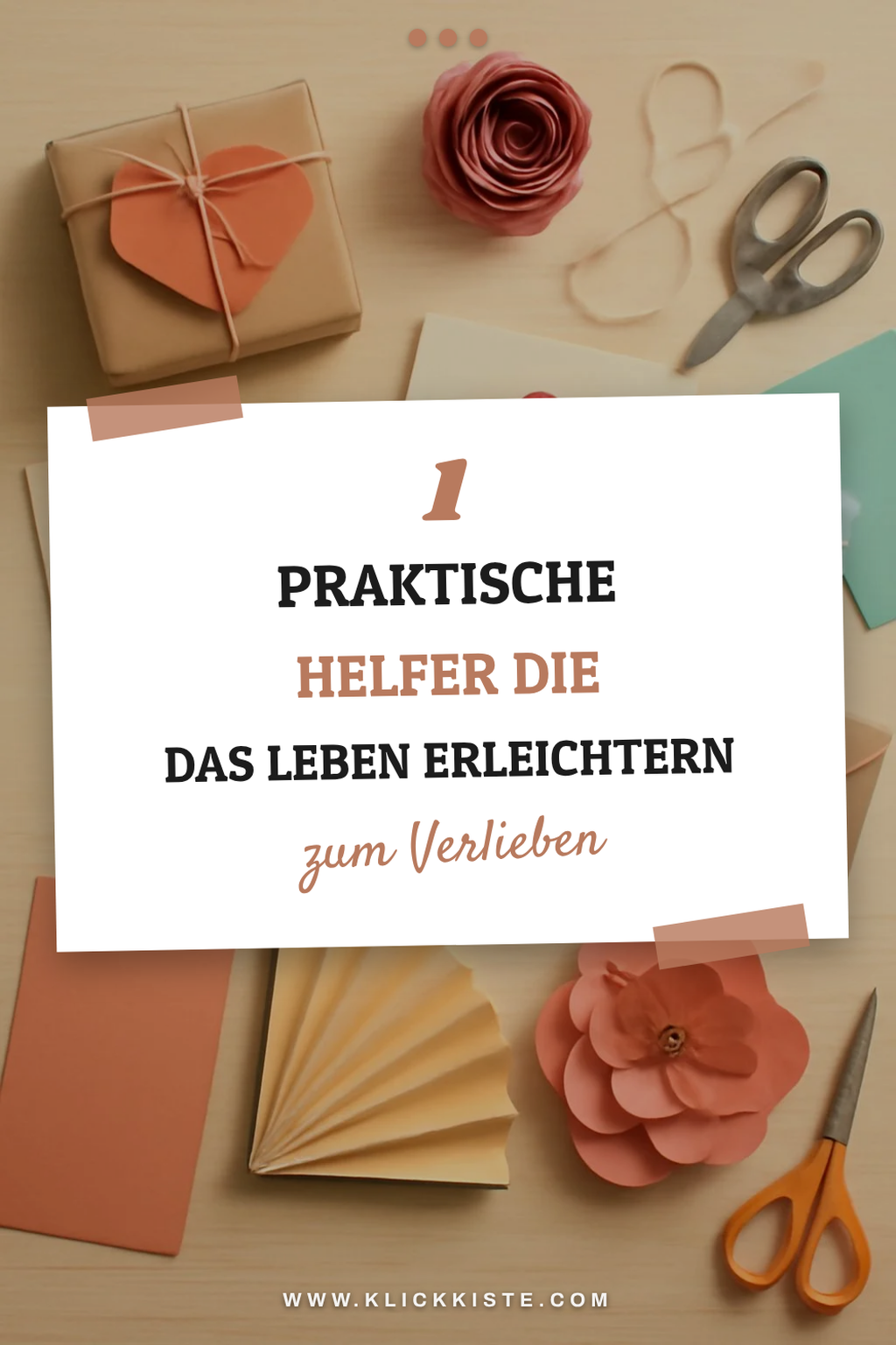 Praktische Alltagshelfer: 3 Ideen aus Papier