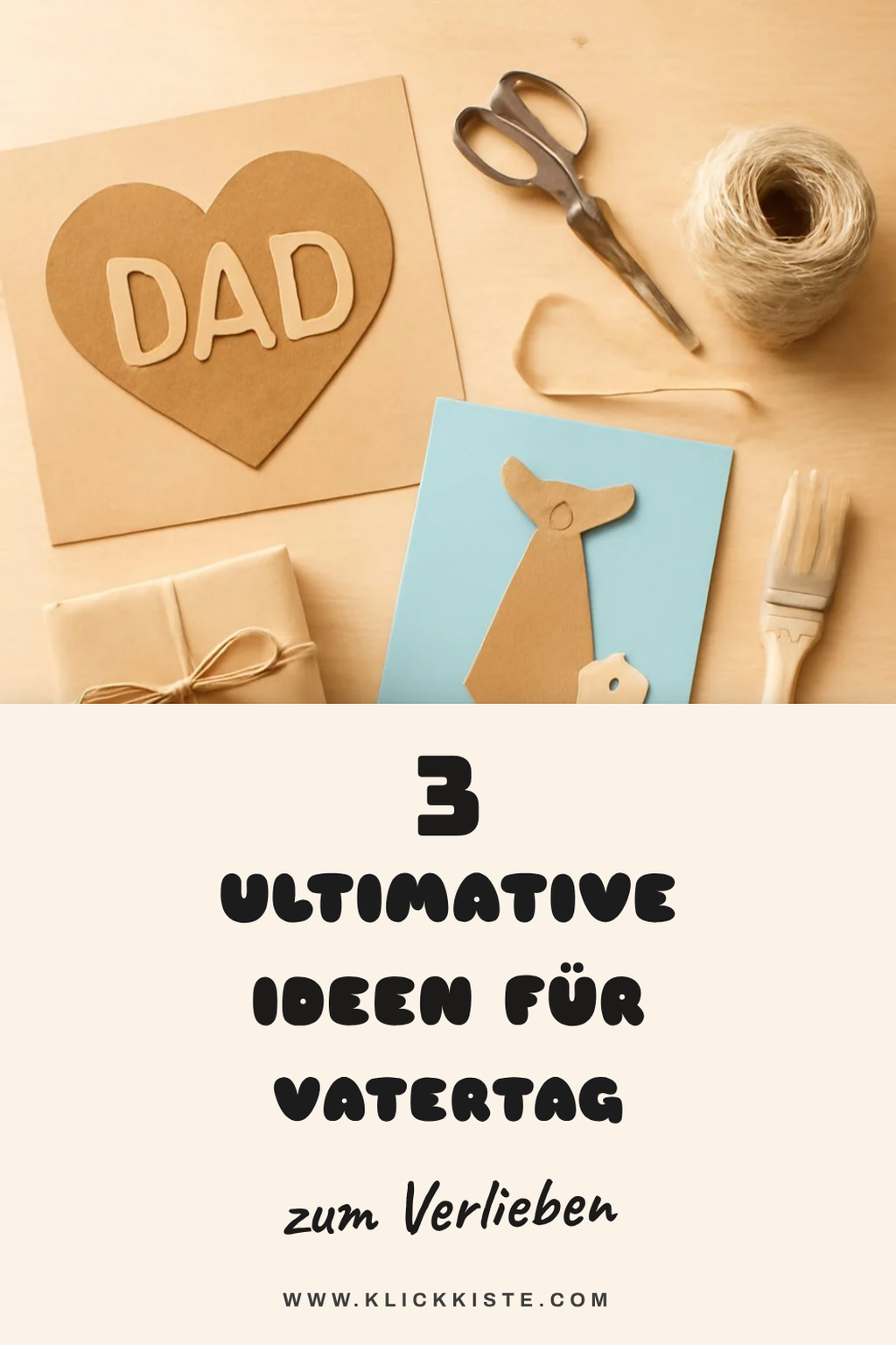 Schluss mit der Suche: 3 ultimative Vatertag Ideen