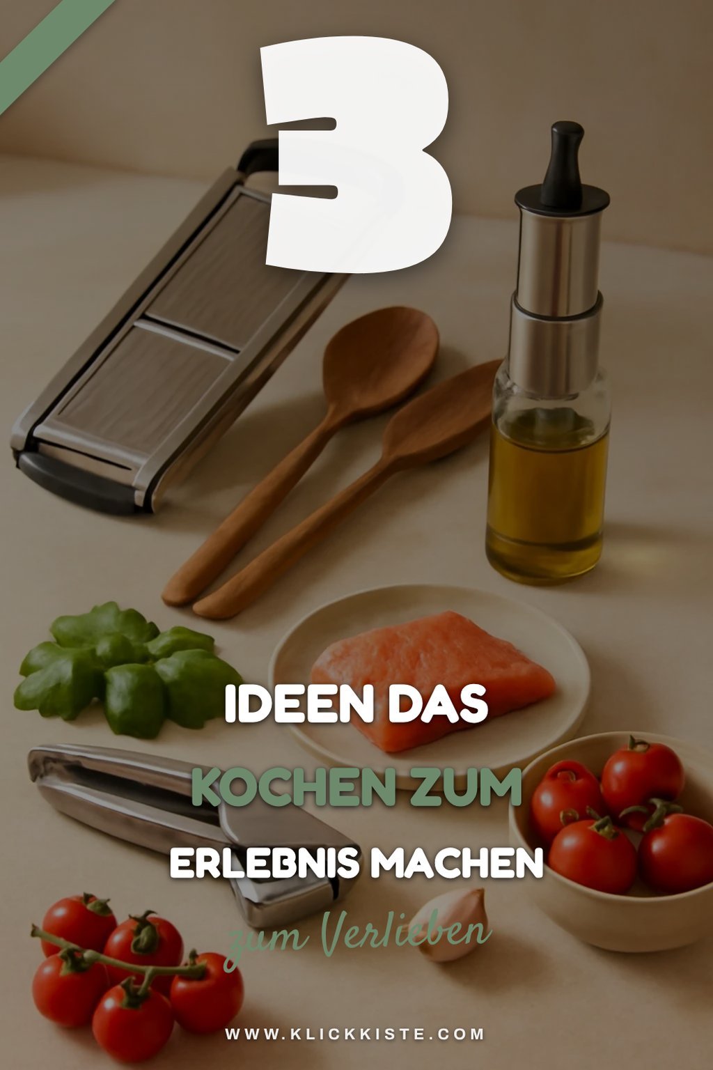 So machst du das Kochen zum Erlebnis