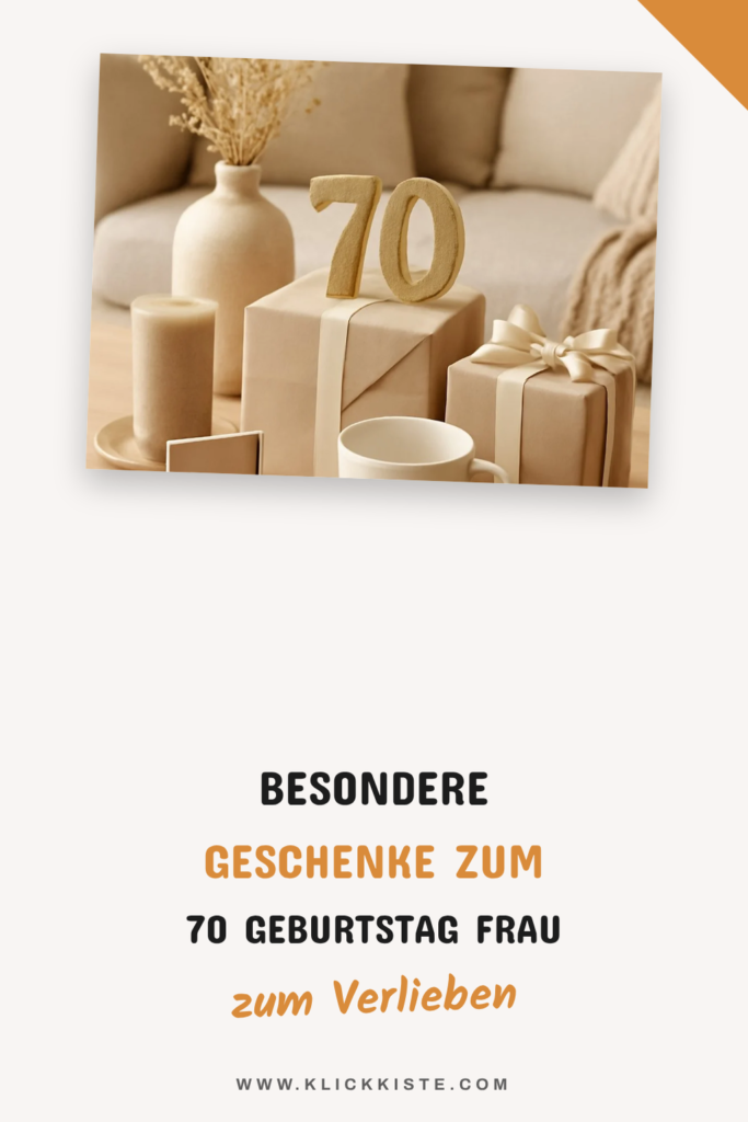 Besondere Geschenke zum 70 Geburtstag Frau: 15 originelle Ideen für 2026