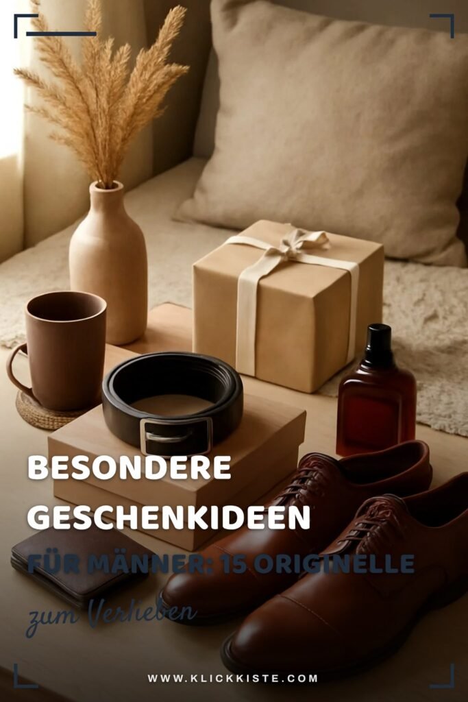 Besondere Geschenkideen für Männer: 15 originelle Ideen für 2026