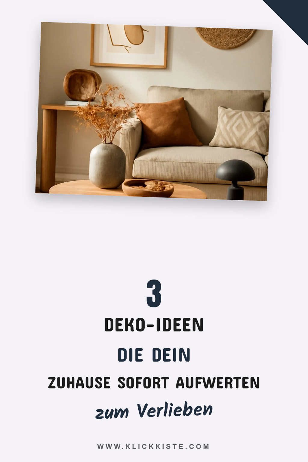 Diese 4 Deko-Ideen machen dein Zuhause einzigartig