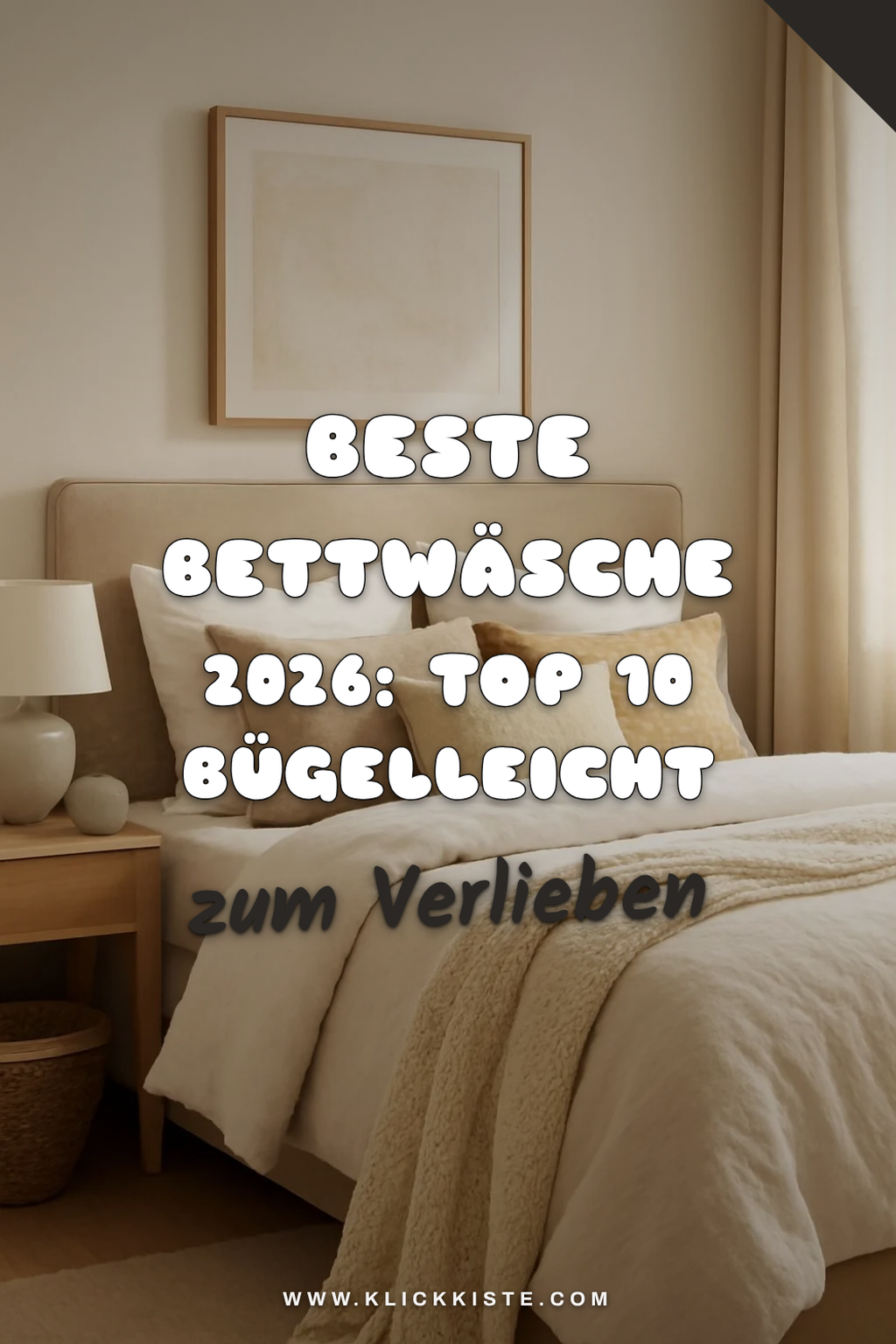 Beste Bettwäsche 2026: Top 10 bügelleicht + formstabil