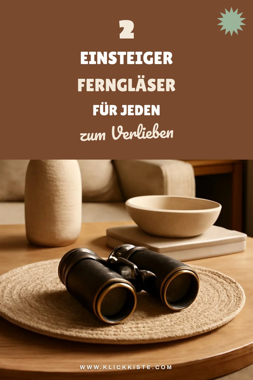 Ferngläser für Anfänger und Einsteiger