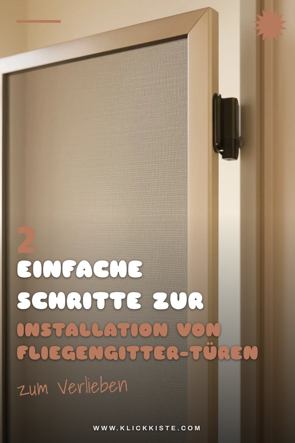 Einfache Installation von Fliegengitter-Türen