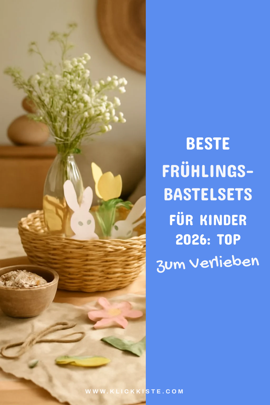 Beste Frühlings-Bastelsets für Kinder 2026: Top 8 mit Material