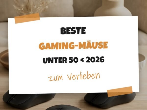 Beste Gaming-Mäuse unter 50 € 2026: Top 10 schnell + präzise