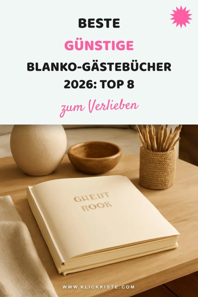 Beste günstige Blanko-Gästebücher 2026: Top 8 ab 10 €