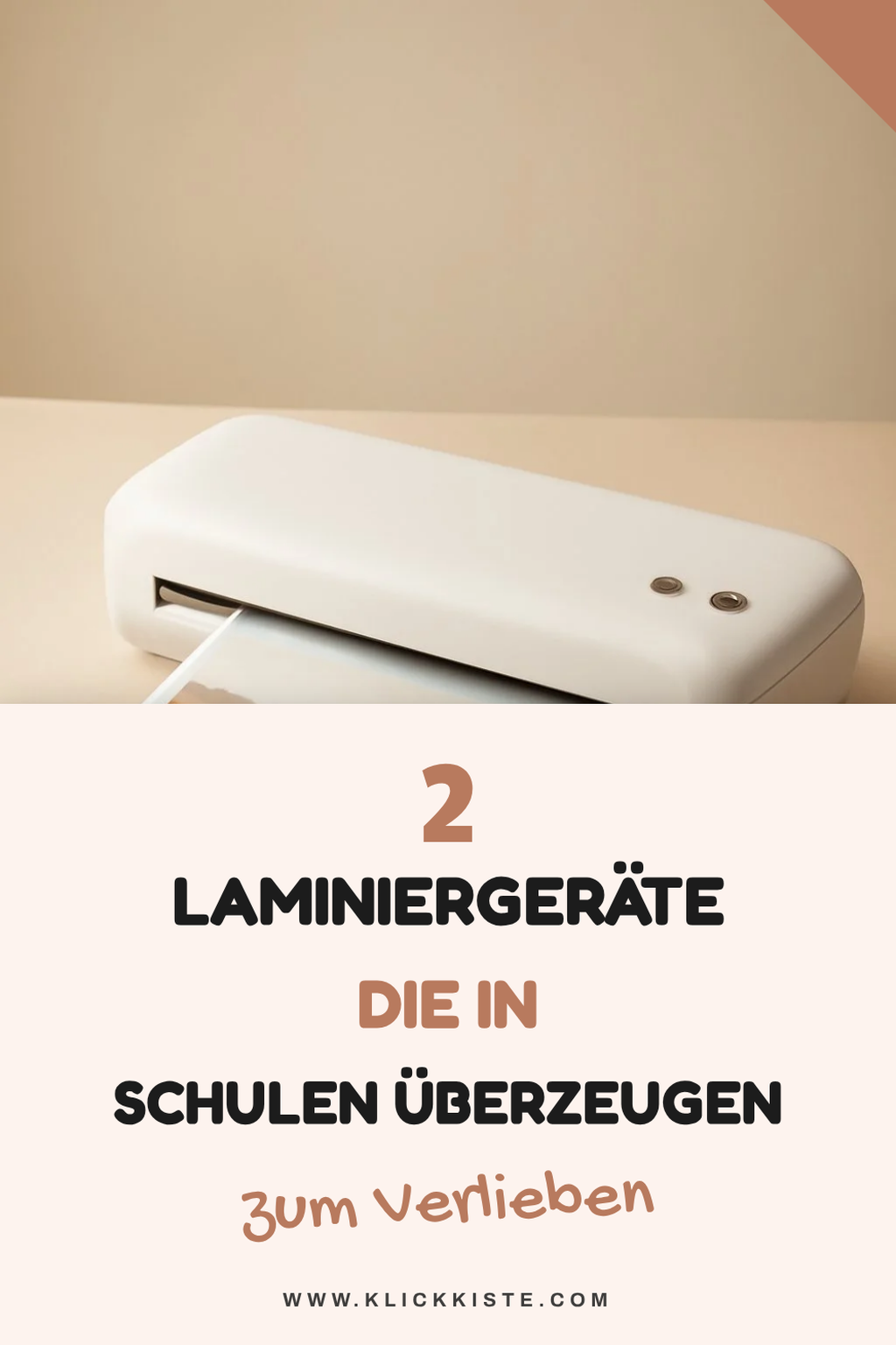 Diese Laminiergeräte sind ideal für Schulen
